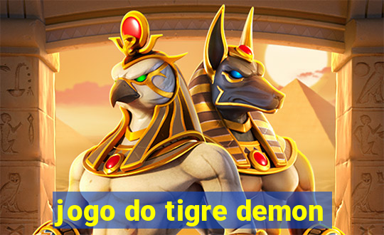 jogo do tigre demon